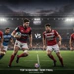 Toulouse-Bayonne : Heure et Chaîne de la Demi-Finale Top 14