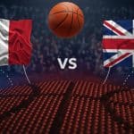 France – Grande-Bretagne : Heure et Chaîne TV du Match de Basket