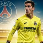 Mercato PSG : Arnau Tenas Rejoint Villarreal en Liga